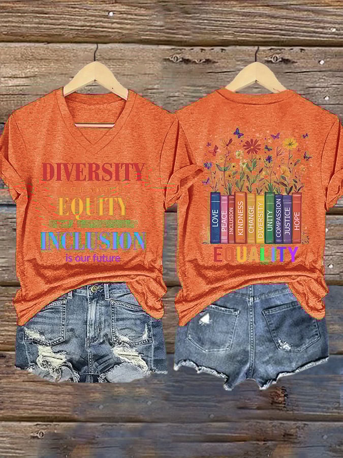 🔥Buy 3 Get 15% Off🔥V-neck Retro Diversity Is Our Strength Equity Is Our Responsibility Inclusion Is Our Future Print T-Shirt