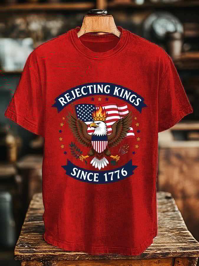 🔥Buy 3 Get 15% Off🔥Men's “Rejecting Kings Since 1776” Print T-Shirt