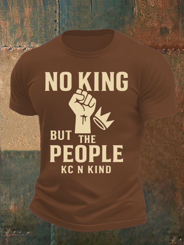 Men's no king but the people KC N kind print T-Shirt