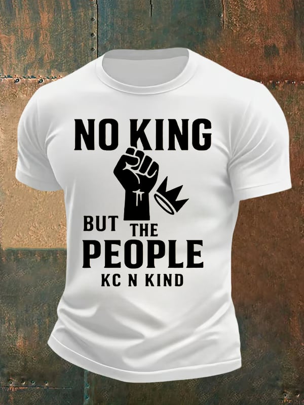 Men's no king but the people KC N kind print T-Shirt