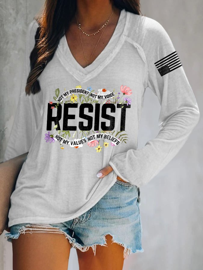 V-neck Retro Resist Not My President, Not My Voice, Not My Values, Not My Beliefs Print T-Shirt