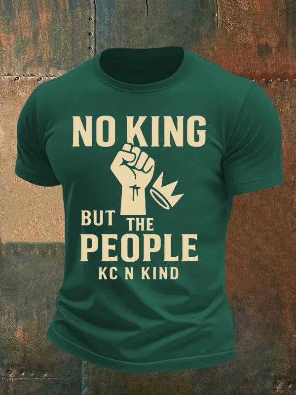 Men's no king but the people KC N kind print T-Shirt