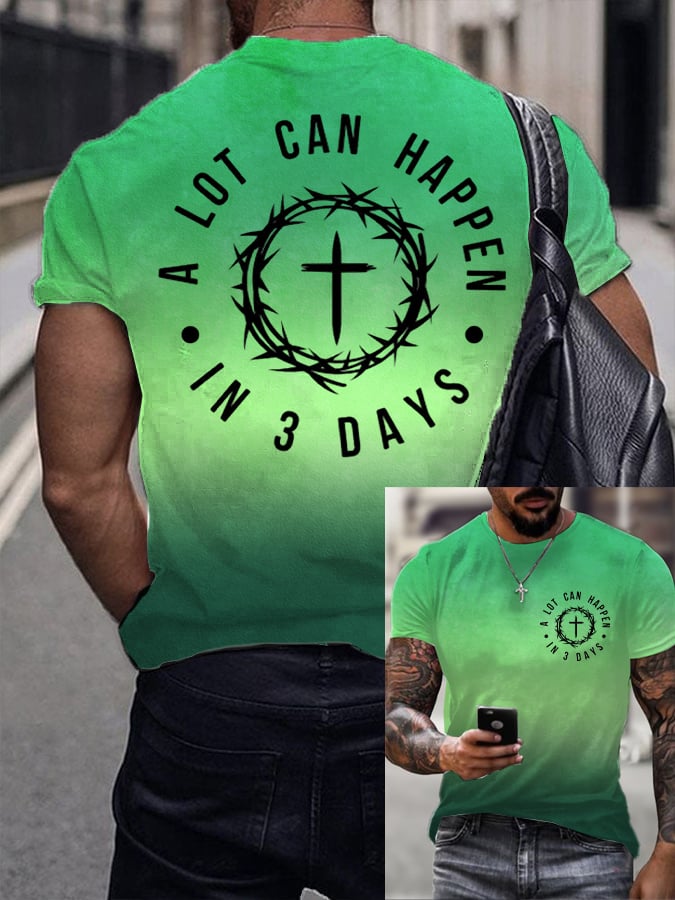 Men's Retro A Lot Can Happen In 3 Days Print T-Shirt