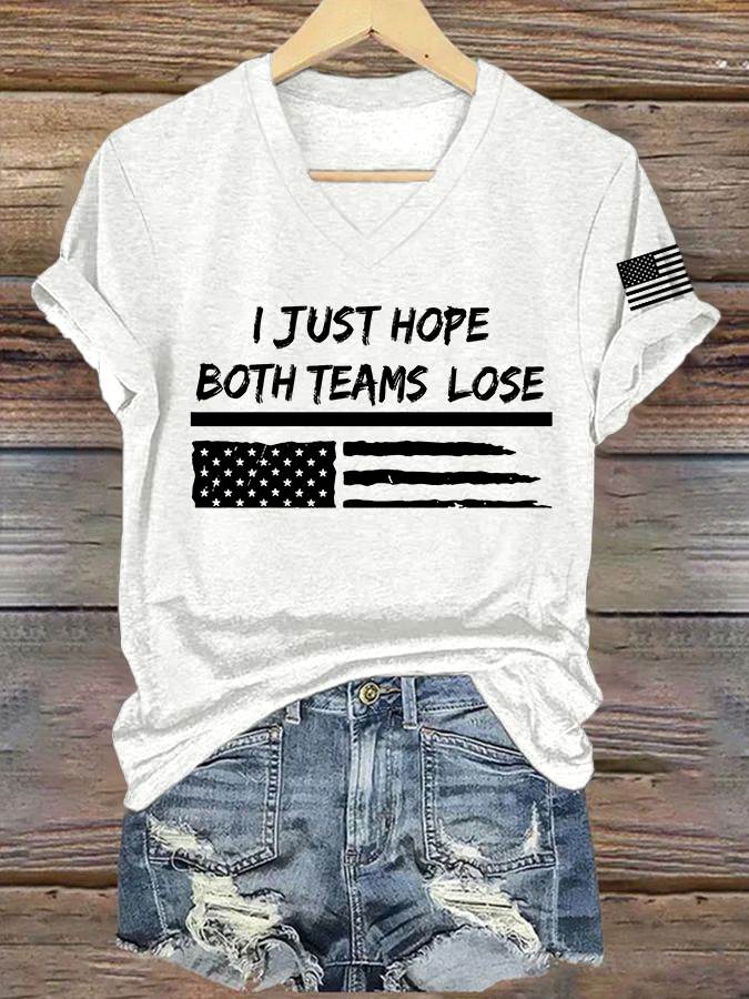 🔥Buy 3 Get 15% Off🔥Women's I Just Hope Both Teams Lose Print V Neck T-shirt