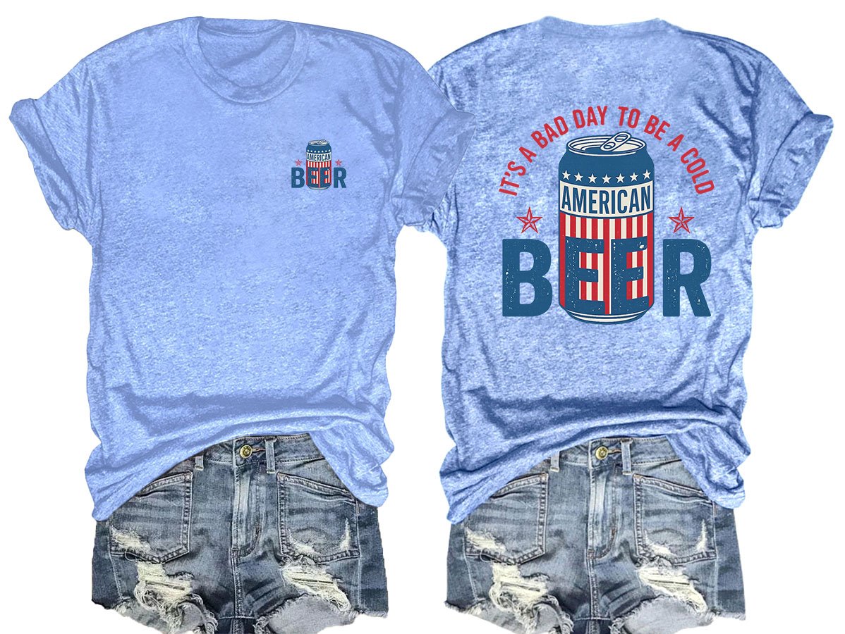 🔥Buy 3 Get 15% Off🔥It’s a Bad Day to Be a Cold Beer, Funny 4th of July Drinking Shirt