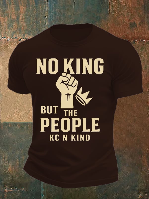 Men's no king but the people KC N kind print T-Shirt