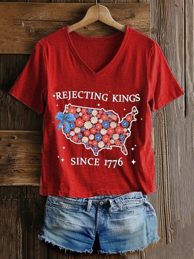 🔥Buy 3 Get 15% Off🔥Women's “ Rejecting Kings Since 1776” V-neck T-shirt