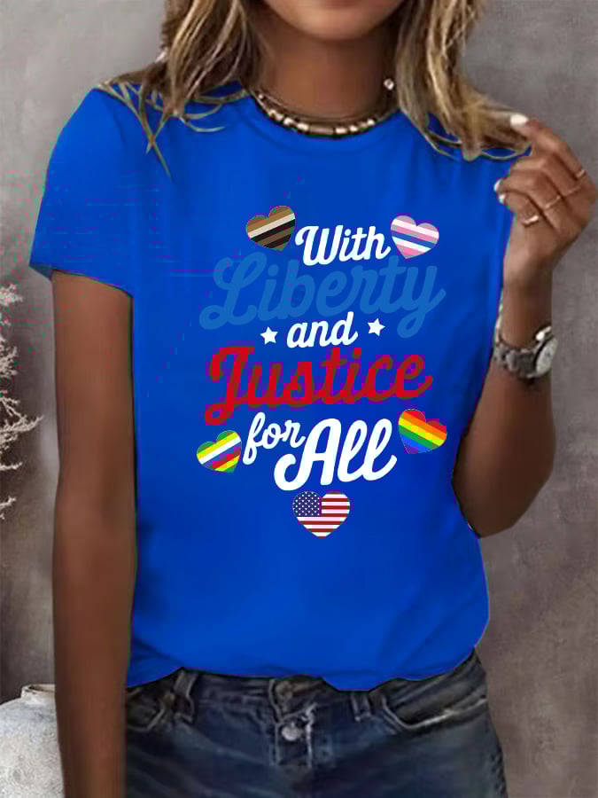 Women's With liberty and justice for all  T-Shirt