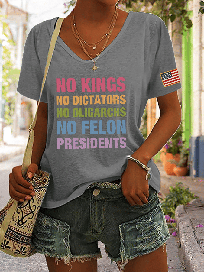 🔥Buy 3 Get 15% Off🔥Women's No Kings No Dictators No Oligarchs No Felon Presidents Printed V-Neck T-Shirt