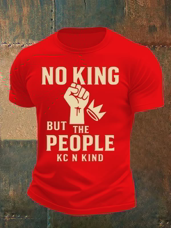 Men's no king but the people KC N kind print  T-Shirt