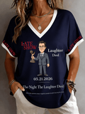 🔥Buy 3 Get 15% Off🔥Women's "The Night When Laughter Stops" Printed Comfortable V-Neck T-Shirt