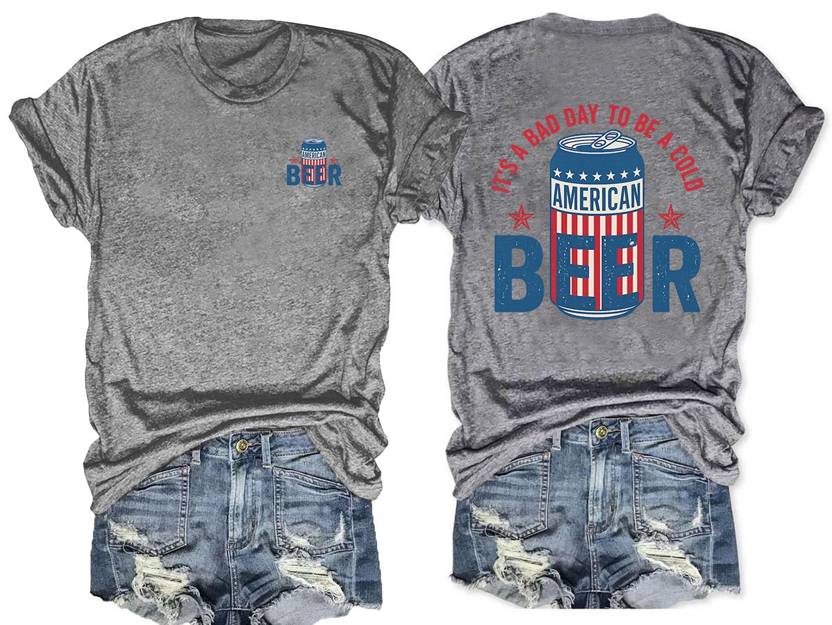 🔥Buy 3 Get 15% Off🔥It’s a Bad Day to Be a Cold Beer,  Funny 4th of July Drinking Shirt