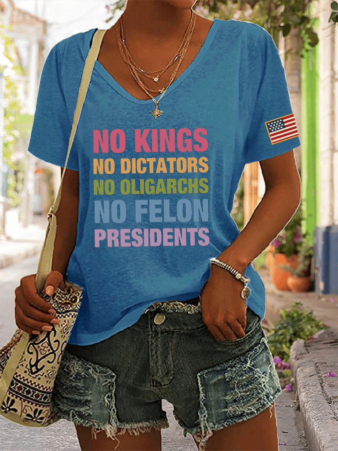 🔥Buy 3 Get 15% Off🔥Women's No Kings No Dictators No Oligarchs No Felon Presidents Printed V-Neck T-Shirt