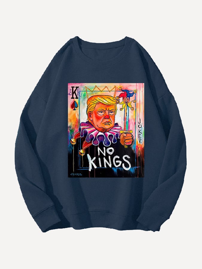 Unisex   No Kings In America Print Casual Sweatshirt