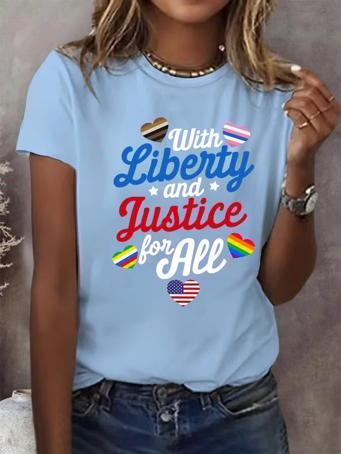 Women's With liberty and justice for all  T-Shirt