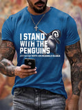 🔥Buy 3 Get 15% Off🔥Men's I Stand With The Penguins Printing T Shirt