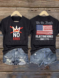 🔥Buy 3 Get 15% Off🔥Women's  No Kings, Rejecting Kings Since 1776, We The People T-Shirt