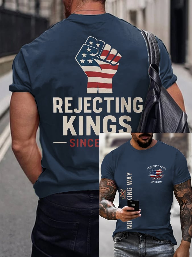 🔥Buy 3 Get 15% Off🔥Men's “No Faux King Way,Rejecting Kings Since 1776” Printed T-shirt