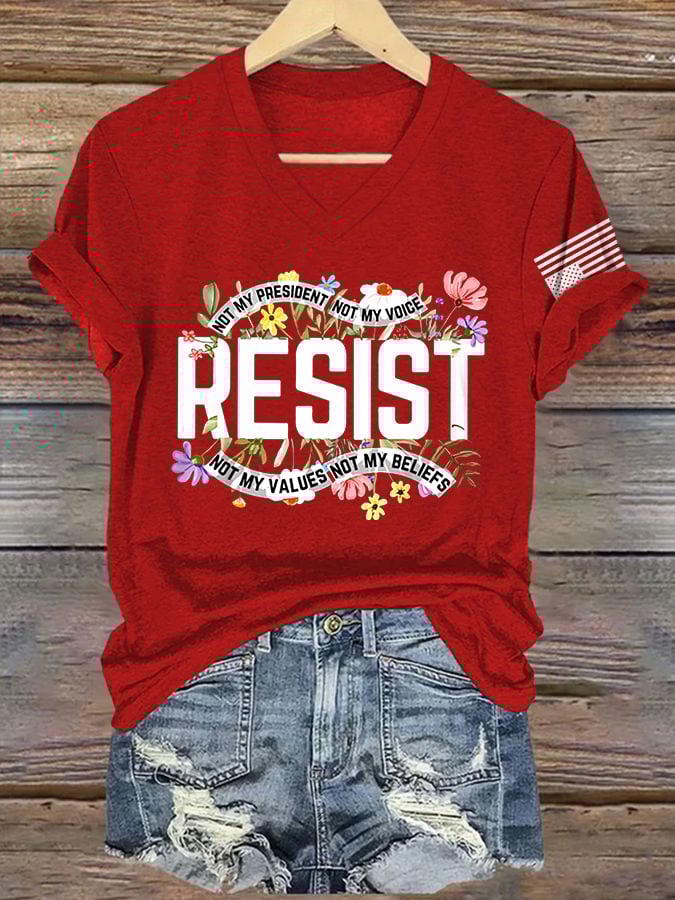 V Neck Retro Resist Not My President, Not My Voice, Not My Values, Not My Beliefs Print T-Shirt