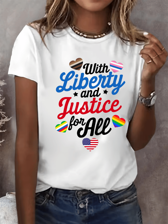 Women's With liberty and justice for all  T-Shirt
