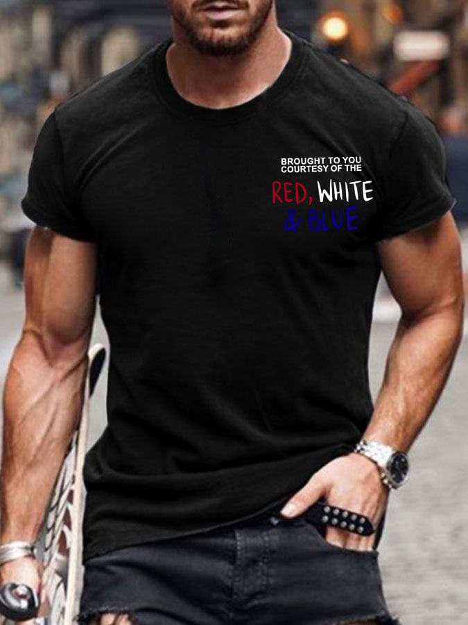 🔥Buy 3 Get 15% Off🔥Men's Brought To You Courtesy Of The Red, White & Blue Print T-Shirt