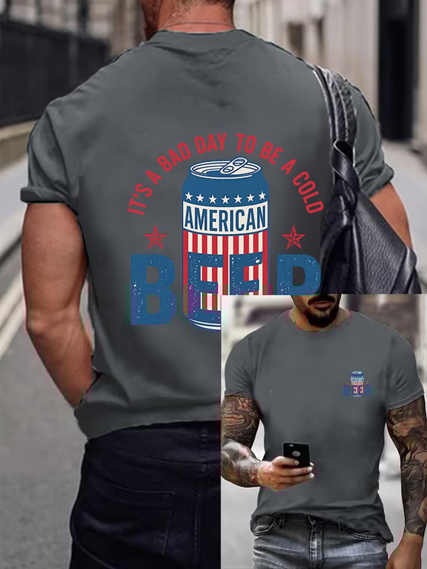 🔥Buy 3 Get 15% Off🔥It’s a Bad Day to Be a Cold Beer,  Funny 4th of July Drinking Shirt