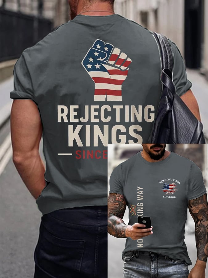 🔥Buy 3 Get 15% Off🔥Men's “No Faux King Way,Rejecting Kings Since 1776” Printed T-shirt