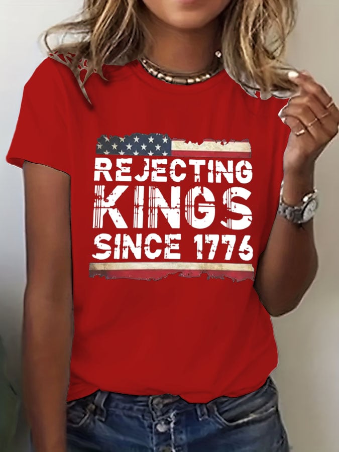 🔥Buy 3 Get 15% Off🔥Women's Rejecting Kings Since 1776 Print  T-Shirt